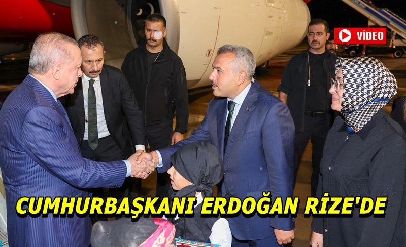 Cumhurbaşkanı Erdoğan Ana Ocağı, Baba Yurdu, Ata Toprağı Rize'de