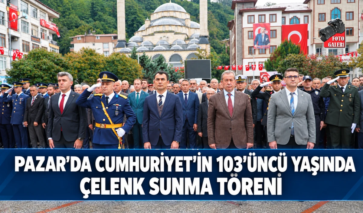 Cumhuriyet Bayramı Pazar&rsquo;da &Ccedil;elenk Sunma T&ouml;reni ile Başladı