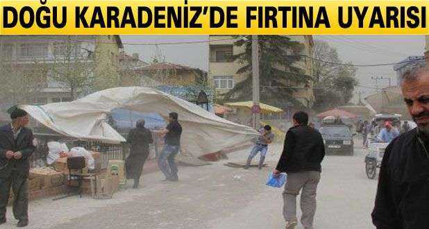 Doğu Karadeniz'de fırtına uyarısı  
