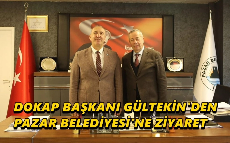 DOKAP Başkanı G&uuml;ltekin Belediye Başkanı &Ccedil;akır&rsquo;ı Ziyaret Etti