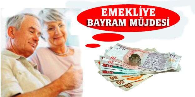 Emekliler maaşlarını bayramdan önce alacak