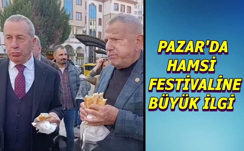 Pazar Belediyesi Hamsi Festivali Düzenlendi