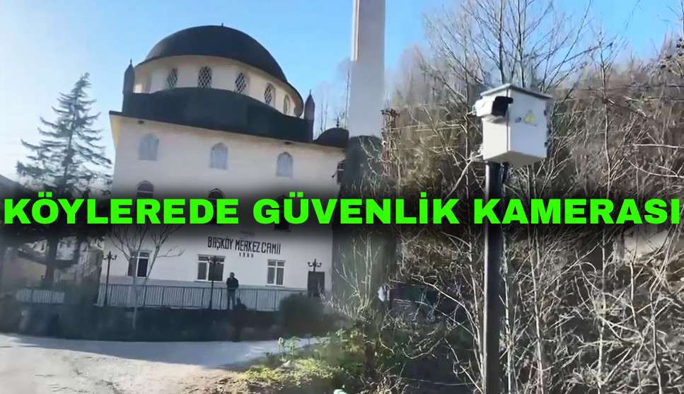 Pazar’da Köylere de Güvenlik Kameraları Takıldı