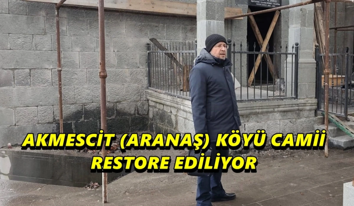 Pazar&rsquo;da Yanan Akmescit K&ouml;y&uuml; Aranaş Camii Restore Ediliyor