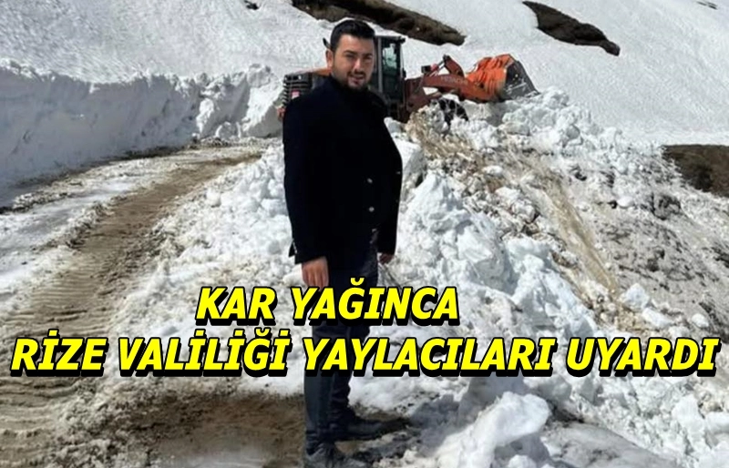 Rize Valiliğinden Yayla Dönüşü Uyarısı