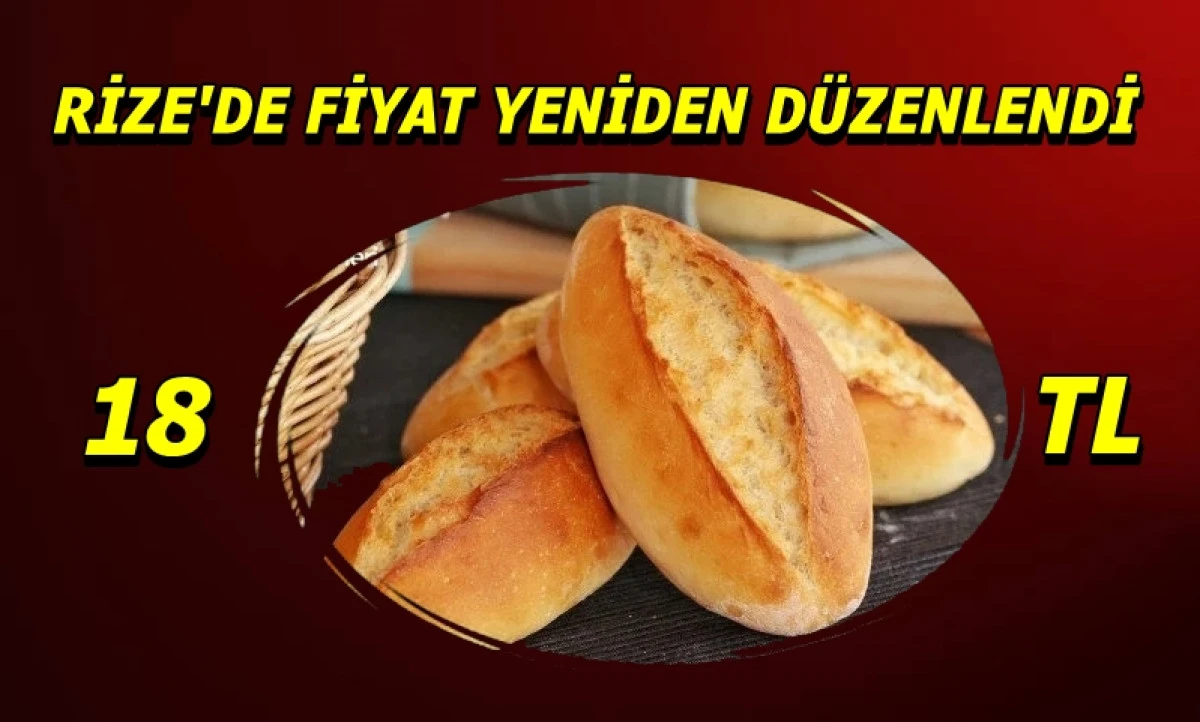 Rize'de Ekmek Fiyatları Yeniden Düzenlendi